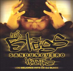 Album herunterladen DJ Blass - Sandunguero Hits