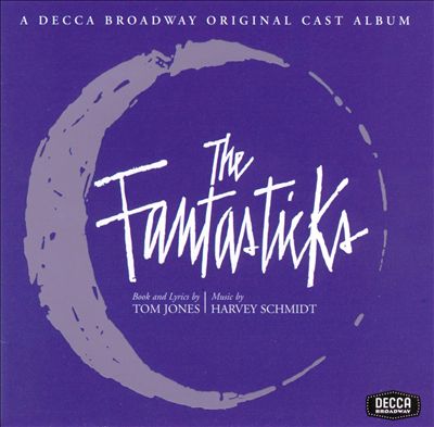 The Fantasticks [1960 Original Off Broadway Cast]