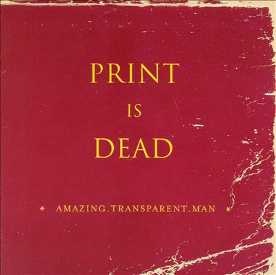 Print Is Dead
