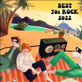 Best 70s Rock 2022