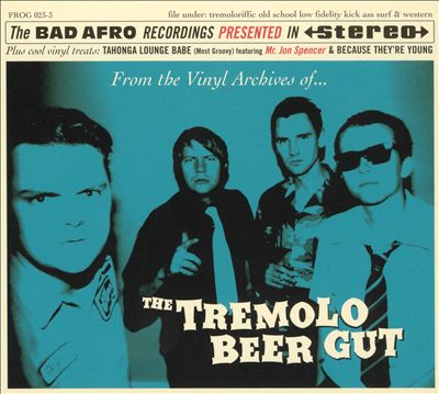 From the Vinyl Archives of the Tremolo Beer Gut