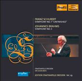 Schubert: Symphony No. 7; Brahms: Symphony No. 3