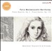 Mendelssohn: Piano Quartet Op. 3; Piano Sextet Op. 110