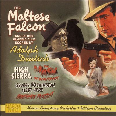 Deutsch: The Maltese Falcon & Other Classic Film Scores