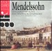 Mendelssohn: Italian Symphony; Reformation Symphony