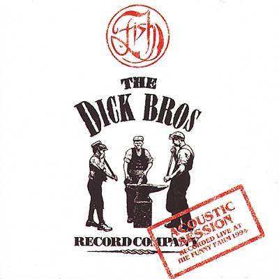 Dick Brothers: Acoustic Session/Limited Edition