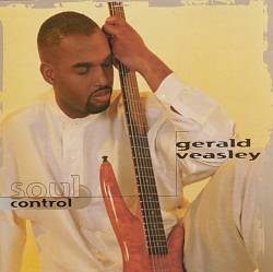 télécharger l'album Gerald Veasley - Soul Control