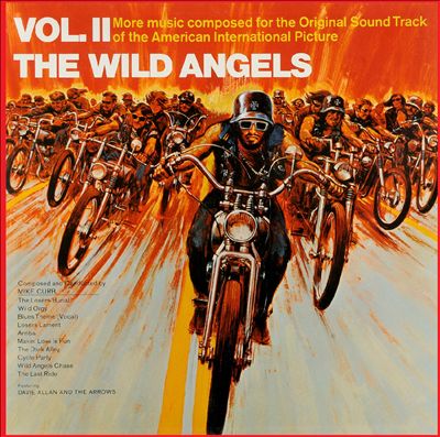 The Wild Angels, Vol. II [Original Soundtrack]