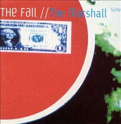 ladda ner album The Fall - The Marshall Suite