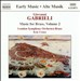 Giovanni Gabrieli: Music for Brass, Volume 2