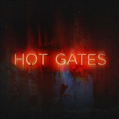 Hot Gates