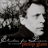 Philip Glass: Etudes for Piano, Vol. 1, No. 1-10