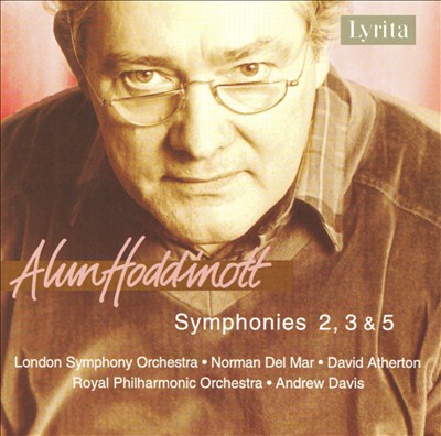 Alun Hoddinott: Symphonies 2, 3 & 5