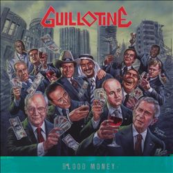 Album herunterladen Guillotine - Blood Money