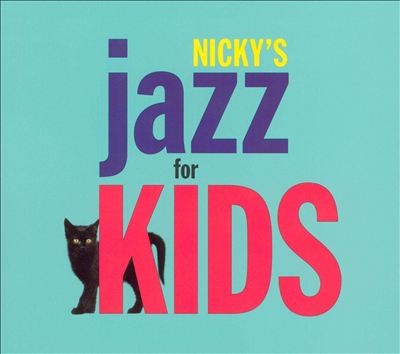 Nicky's Jazz for Kids