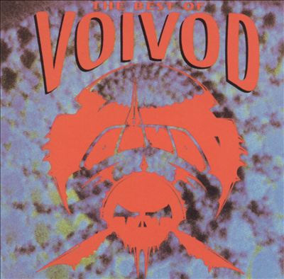 The Best of Voivod [Noise]