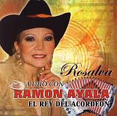 Rosalva - Rosalva a Duo Con Ramon Ayala: El Rey del Acordeon Album Reviews,  Songs & More | AllMusic