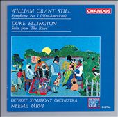 William Grant Still: Symphony No. 1 "Afro-American"; Duke Ellington: Suite from The River