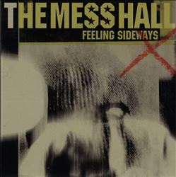 last ned album The Mess Hall - Feeling Sideways