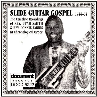 Slide Guitar Gospel (1944-1964)