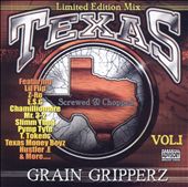 Texas Grain Gripperz, Vol. 1 [Screwed & Chopped]