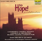 Brubeck: To Hope! A Celebration