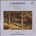 A. Borodin: Symphony No. 1; Symphony No. 2