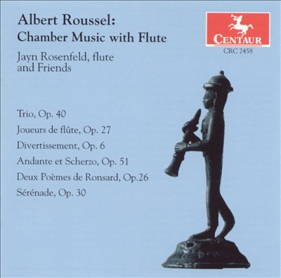 Albert Roussel: Chamber Music with Flute