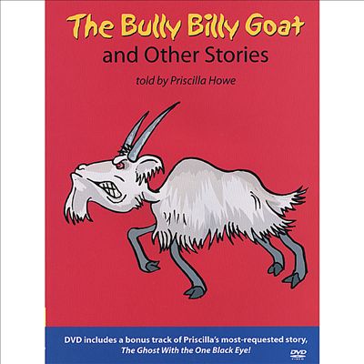 The Bully Billy Goat and Other Animal Stories