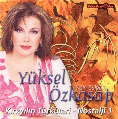 Kirkyilin Türküleri: Nostalji, Vol. 1
