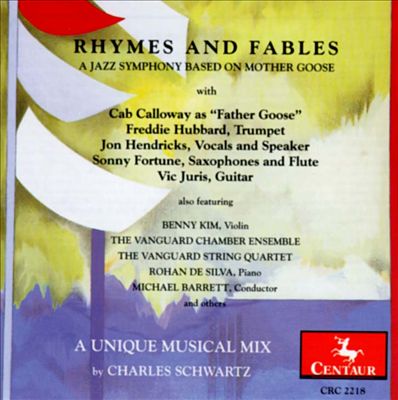 Rhymes and Fables:  A Jazz Symphony Based on Mother Goose
