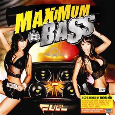 Maximum Bass [Ministry of Sound]