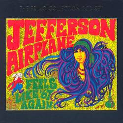 Album herunterladen Jefferson Airplane - Feels like 67 Again