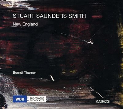 Stuart Saunders Smith: New England