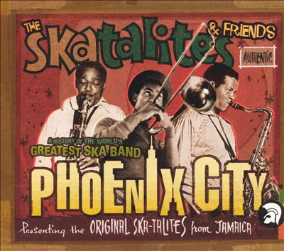 Phoenix City: A History of the World's Greatest Ska
