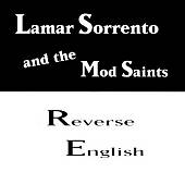 Lamar Sorrento and the Mod Reverse English