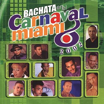 Bachata en el Carnaval Miami 2002