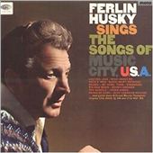 Ferlin Husky Sings the Songs of Music City, U.S.A.