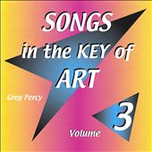 Songs in the Key of Art, Vol. 3