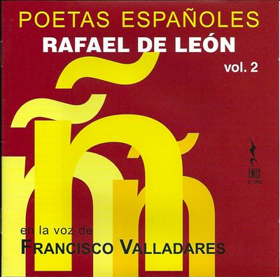 Poetas Españoles, Vol. 2: Rafael de León