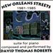 New Orleans Streets 1981-1985 Suite for Piano