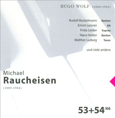 The Man at the Piano, CDs 53-54: Hugo Wolf