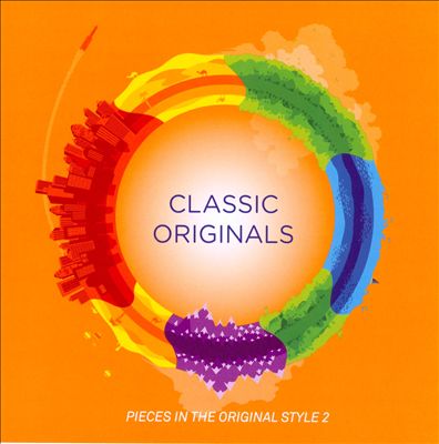 Classic Originals: Pieces in the Original Style, Vol. 2