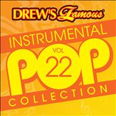 Drew's Famous Instrumental Pop Collection, Vol. 22
