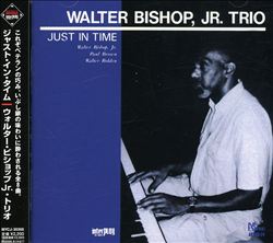 ladda ner album Walter Bishop, Jr - Just In Time