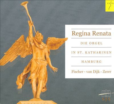 Regina Renata: Die Orgel in St. Katharinen, Hamburg