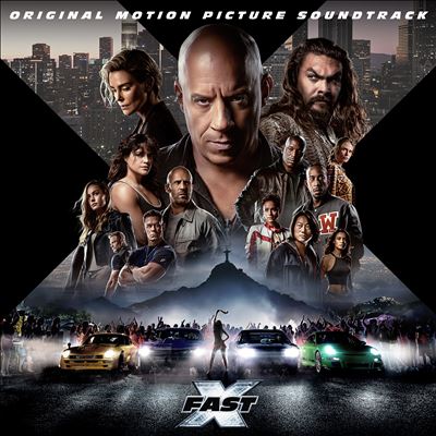 FAST X [Original Motion Picture Soundtrack]