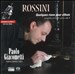 Rossini: Quelques riens pour album