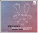 Steve Reich: Double Sextet; Radio Rewrite
