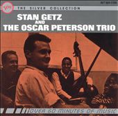 Stan Getz and the Oscar Peterson Trio
